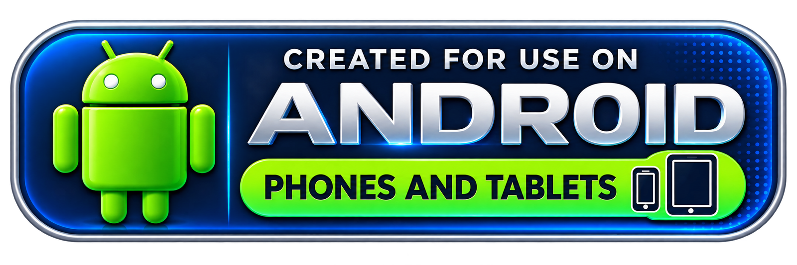 Created for use on Android phones and tablets